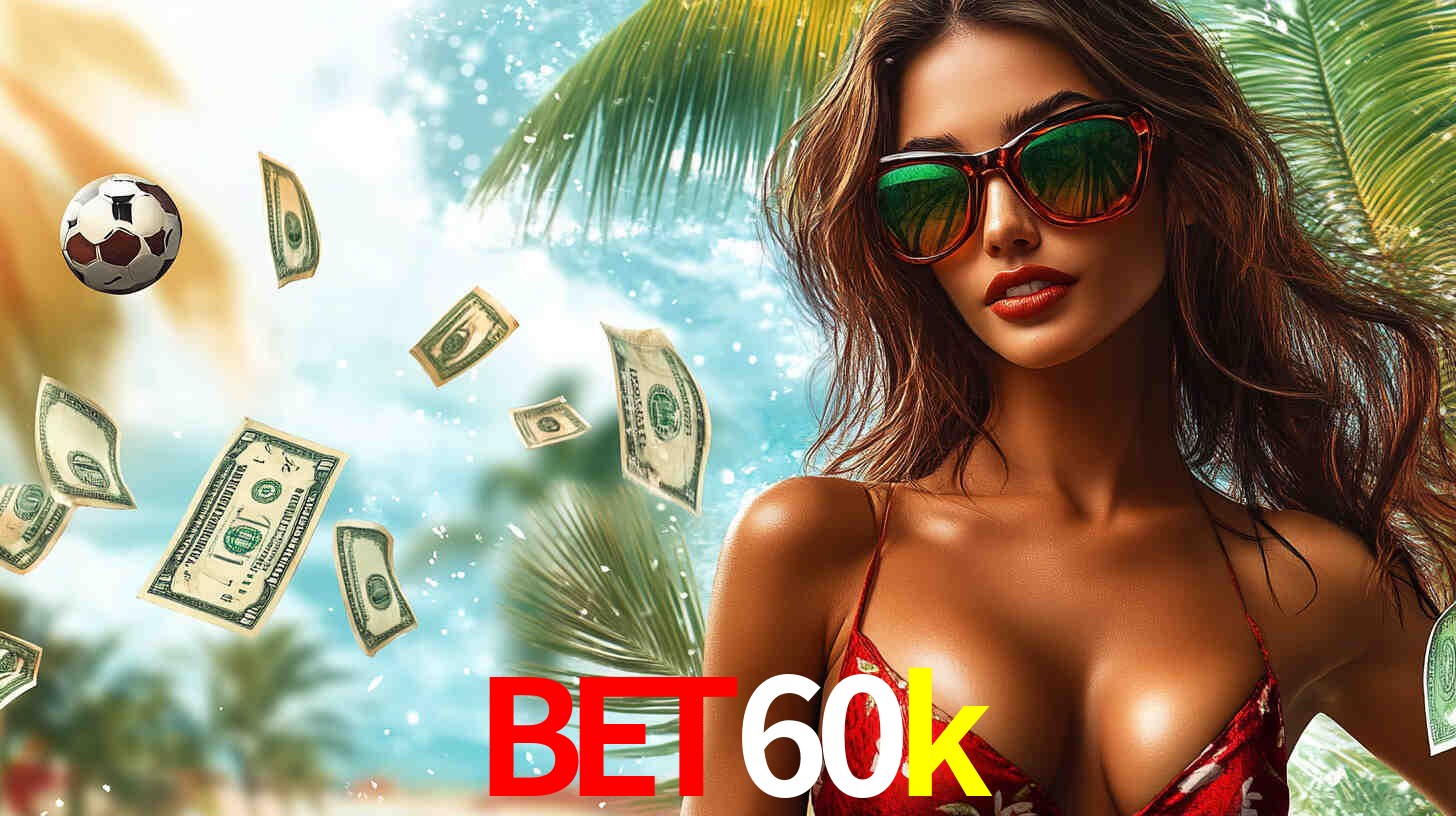APP oficial da bet60k para mobile