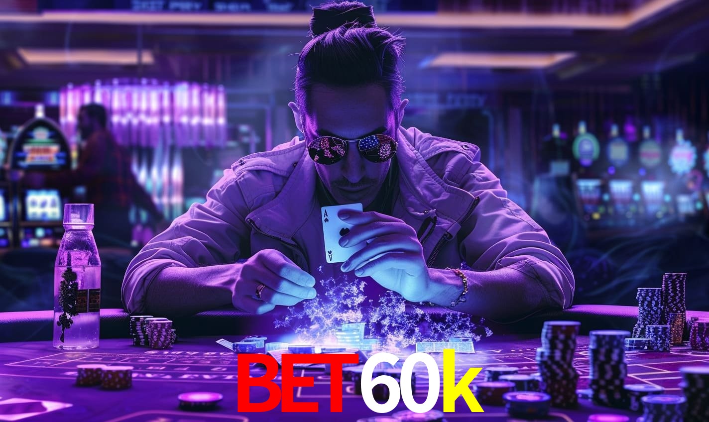Live Casino bet60k
