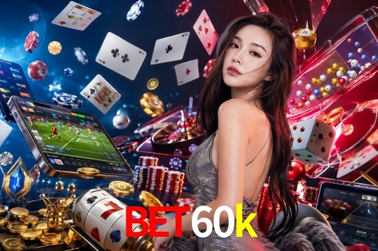 Bonus Features bet60k