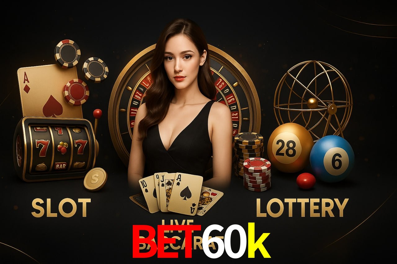 bet60k cassino
